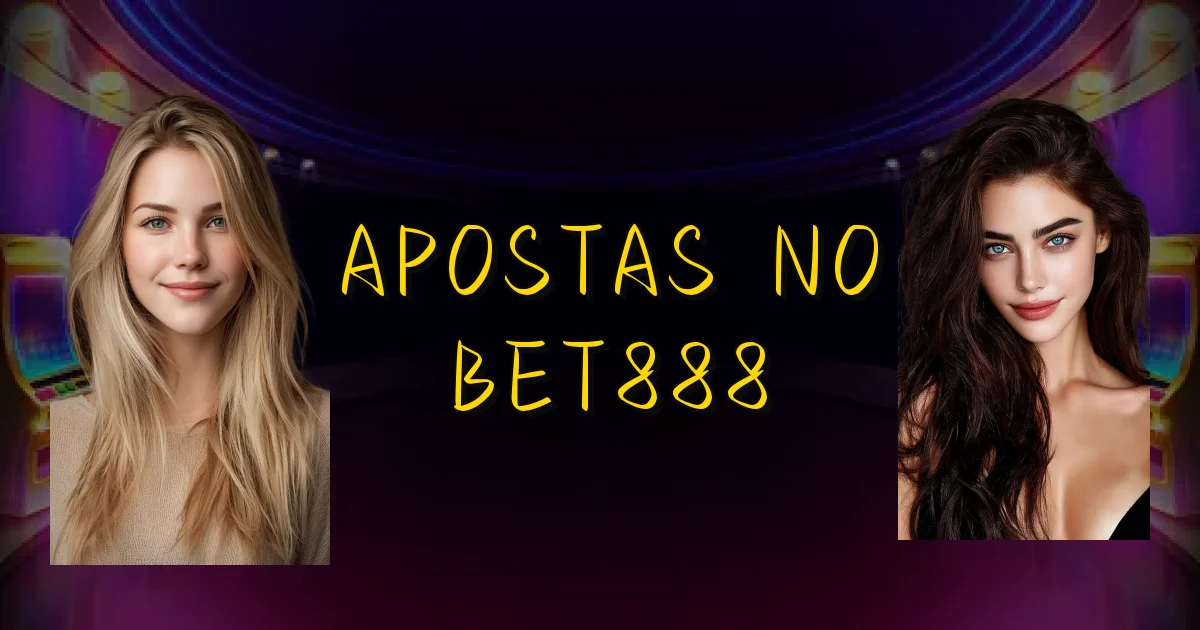 Apostas No Bet888 Oficial