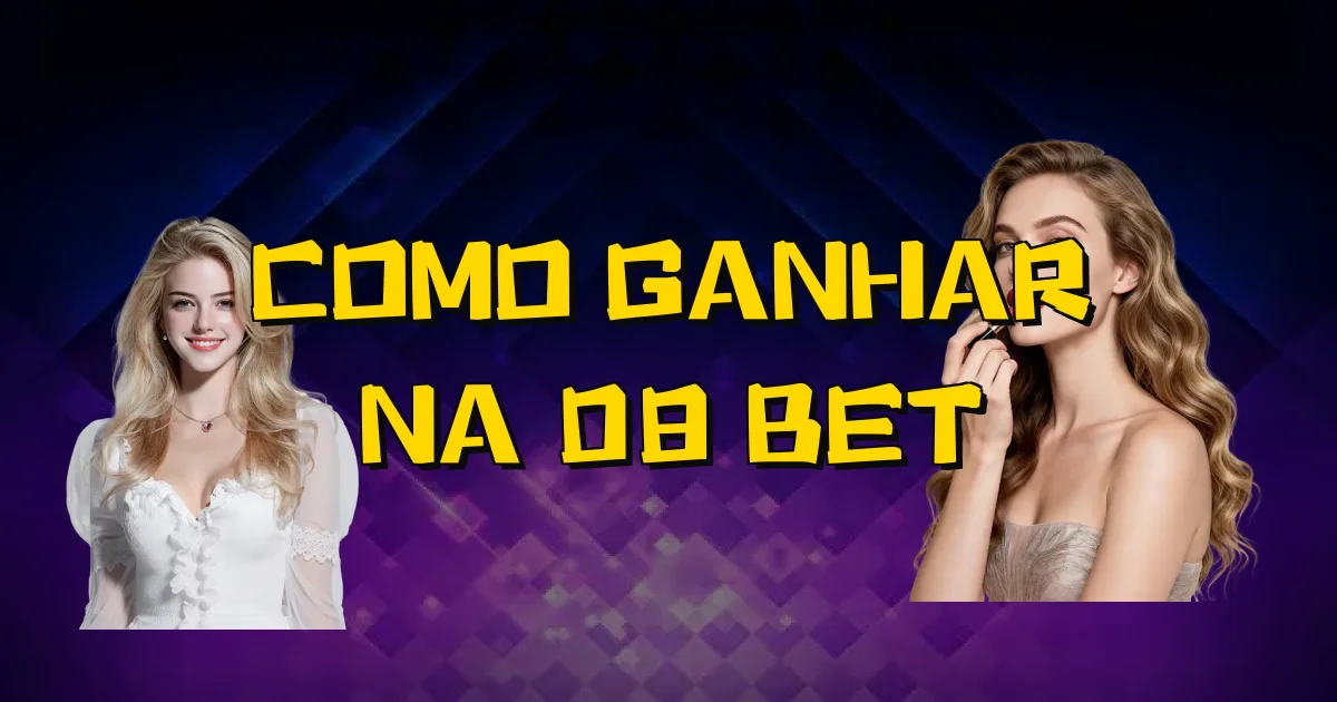 Como Ganhar Na 08 Bet Oficial