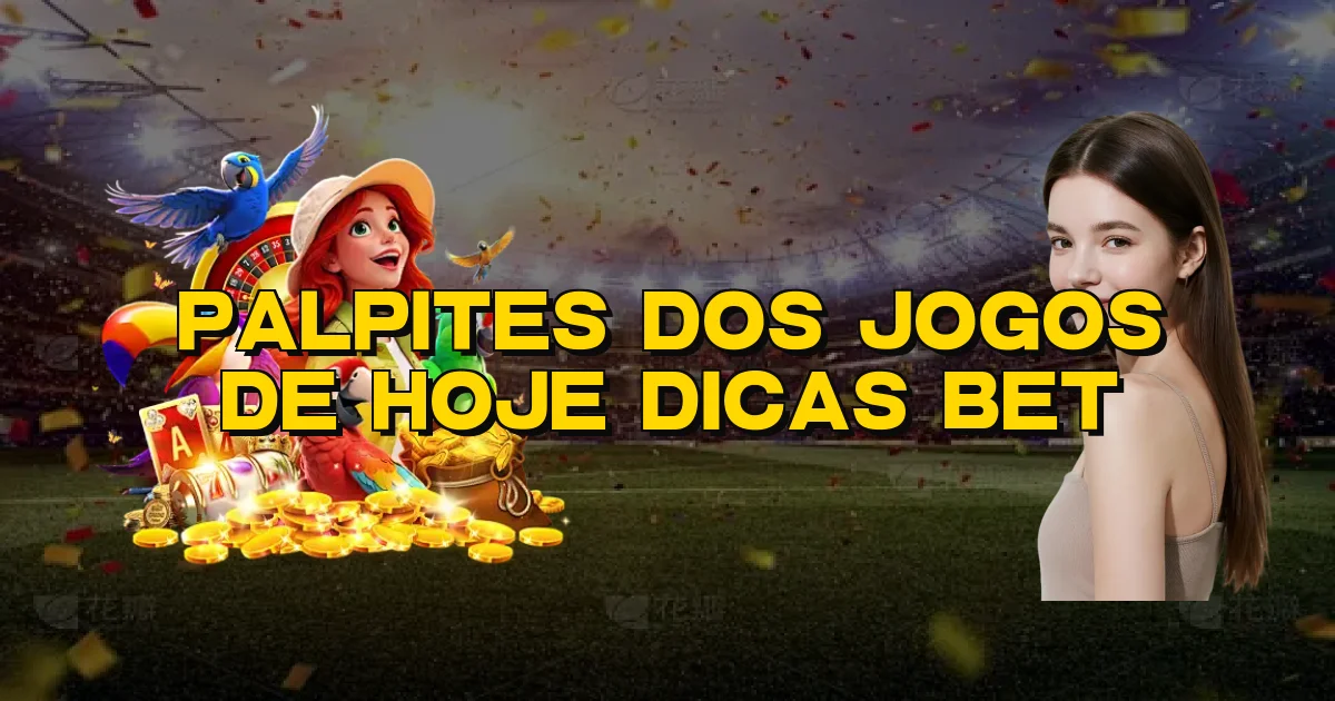Palpites Dos Jogos De Hoje Dicas Bet Oficial